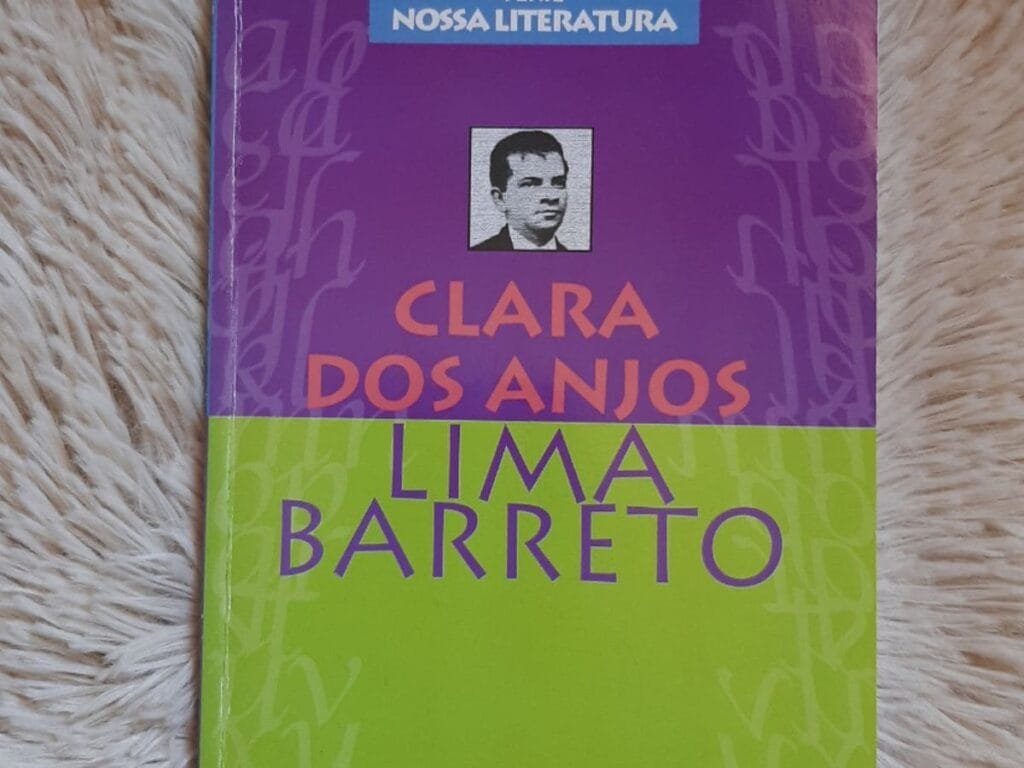 Resenha: Clara dos Anjos - Lima Barreto