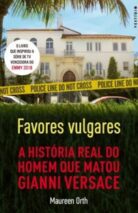 Resenha Favores Vulgares