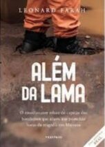 Além da Lama