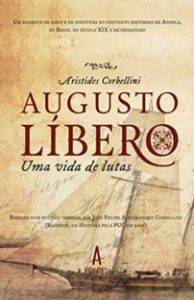 livro Augusto Líbero: Uma Vida de Lutas