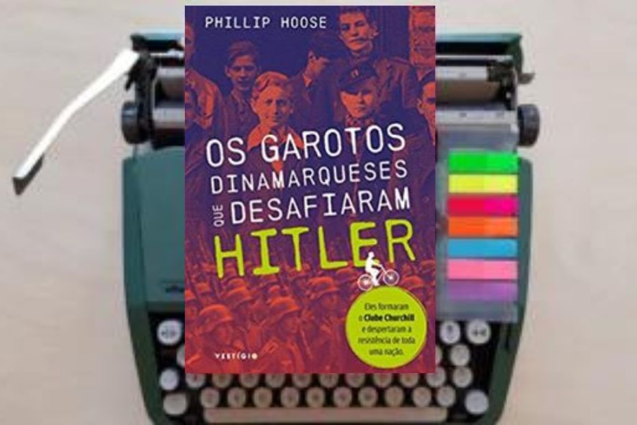 Resenha Os garotos dinamarqueses que desafiaram Hitler